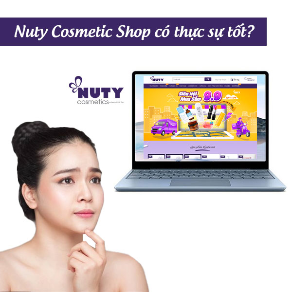 review-su-that-nuty-cosmetic-shop-co-lua-dao-hang-fake-khong-1